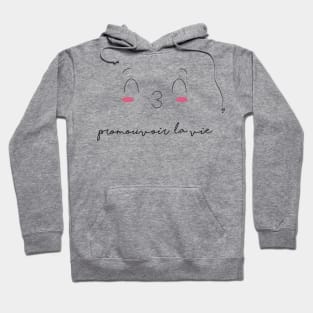 "Croquer la vie" | promouvoir la vie Hoodie